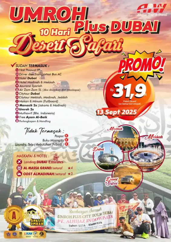PROMO UMRAH PLUS DUBAI+DESERT SAFARI 10HR